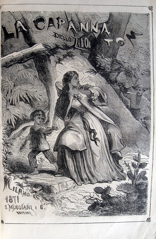 Harriet Beecher Stowe - La capanna dello zio Tom. Racconto - 1871