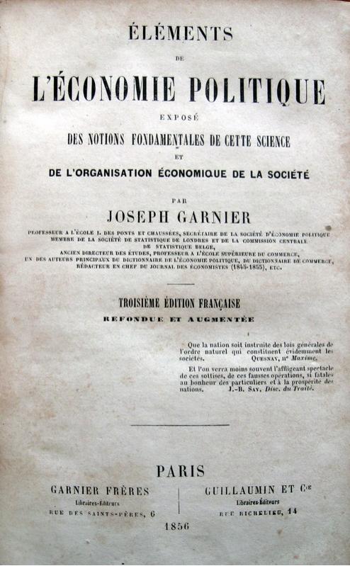 Joseph Garnier - Elements de l'economie politique