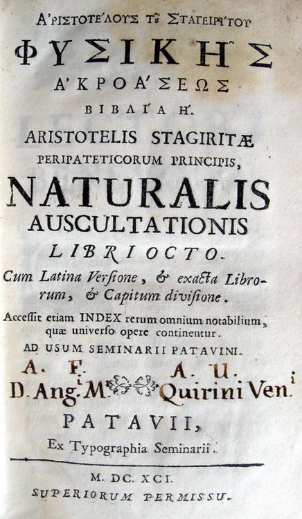 Aristoteles - Naturalis auscultatio Physicorum libri VIII - 1691