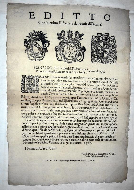 Editto che si levino li pontelli dalle case di Roma - 1599 Editto che si levino li pontelli dalle case di Roma - 1599