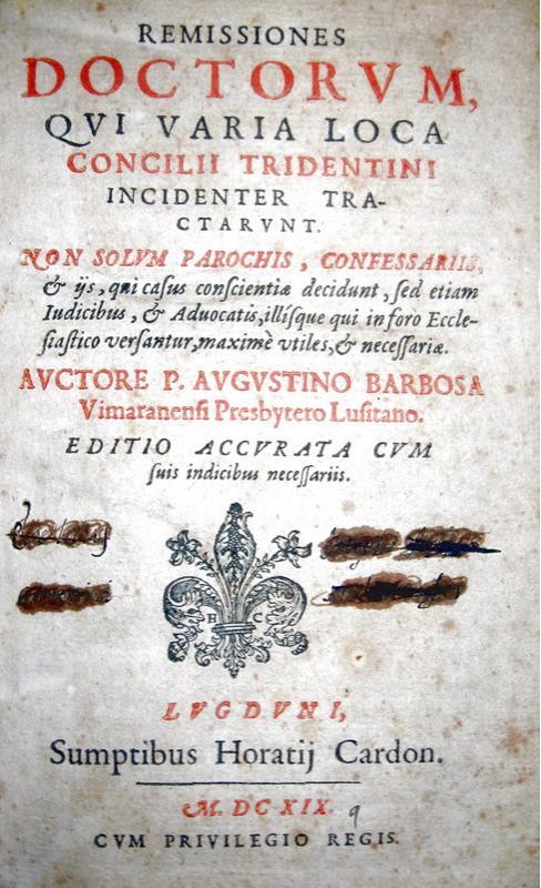Concilio di Trento: Agostino Barbosa - Remissiones doctorum - 1619 Concilio di Trento: Agostino Barbosa - Remissiones doctorum - 1619