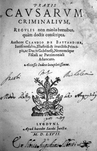 Claude de Battandier - Praxis causarum criminalium - 1567