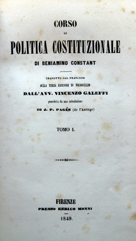 Benjamin Constant - Corso di politica costituzionale - 1849 (prima traduzione italiana)