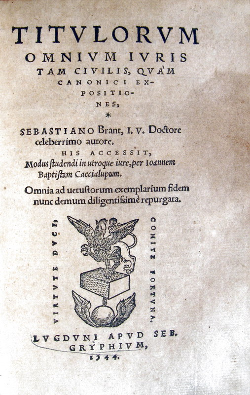 Brant - Titulorum omnium iuris tam civilis quam canonici - 1544