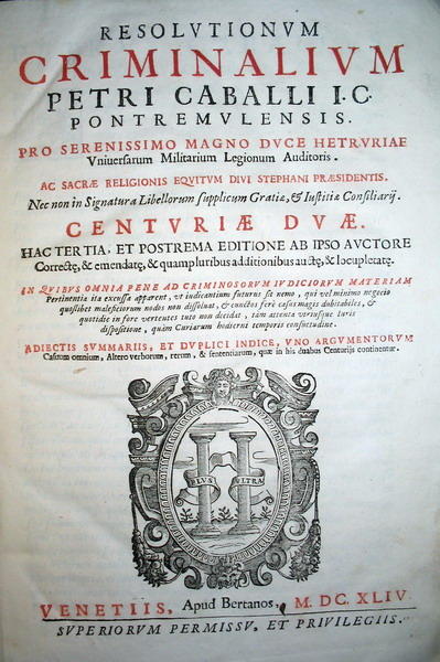 Pietro Cavallo - Petrus Caballus - Resolutionum criminalium