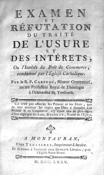 Carpuac - Examen et réfutation du traité de l'usure et des intérets - 1779 Carpuac - Examen et réfutation du traité de l'usure et des intérets - 1779