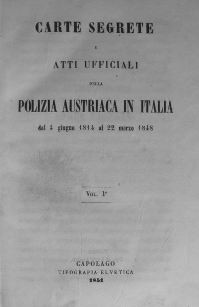 Carte segrete e atti ufficiali della polizia austriaca