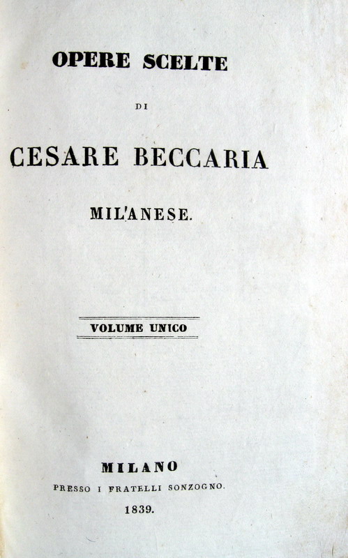 Cesare Beccaria - Opere scelte - Milano 1839