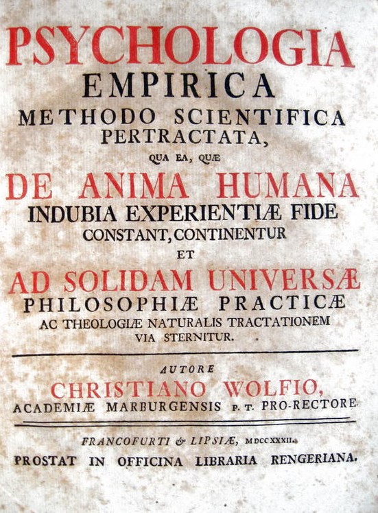 Christian Wolff - Psychologia empirica methodo scientifica pertractata - 1732