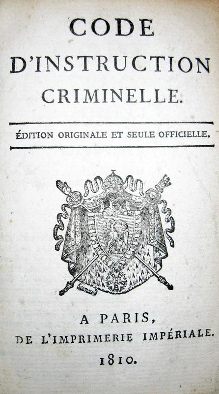 Code d'instruction criminelle - Code penal - 1810