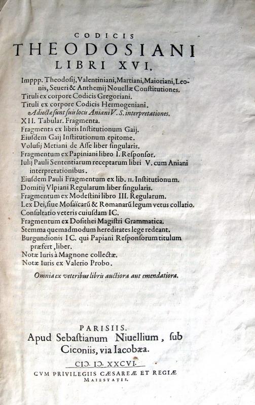 Codicis Theodosiani libri XVI (ediz. Cujas) - 1586