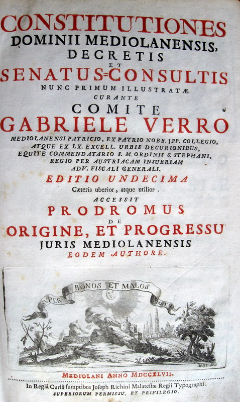 Constitutiones Dominii Mediolanensis - De origine et progressu juris Mediolanensis - 1747