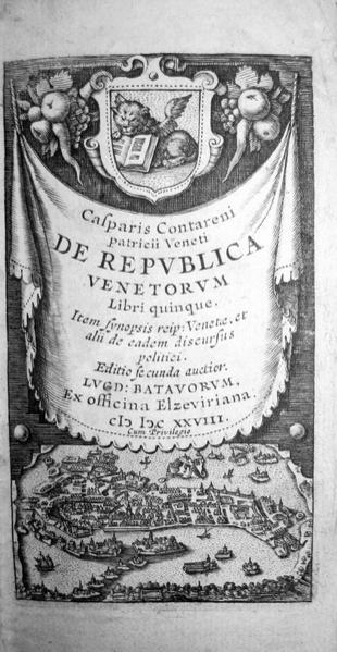 Gaspare Contarini - De Republica Venetorum