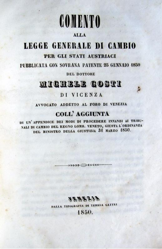 Michele Costi - Commento alla legge generale di cambio - 1850