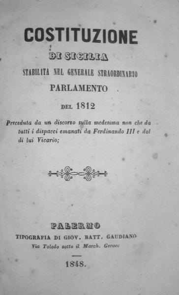 Costituzione di Sicilia del 1812 Costituzione di Sicilia del 1812