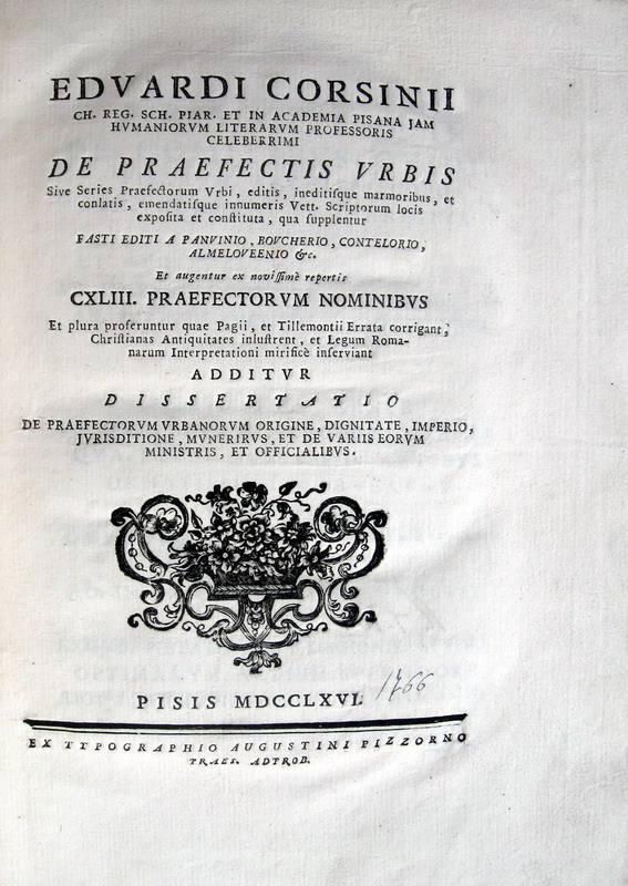Edoardo Corsini - De praefectis urbis sive series praefectorum urbi - 1766