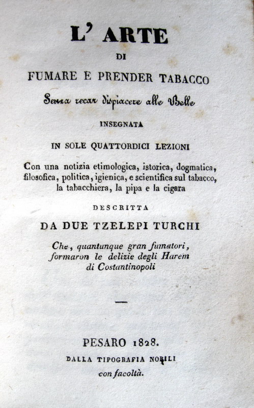 Emile Marco de Saint-Hilaire - L'arte di fumare e prender tabacco - 1828 Emile Marco de Saint-Hilaire - L'arte di fumare e prender tabacco - 1828
