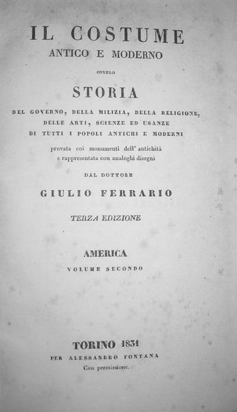 Giulio Ferrario - Il costume antico e moderno