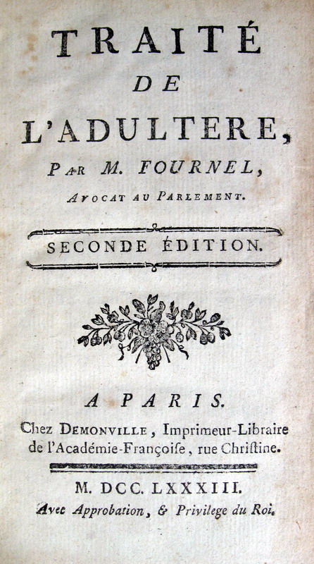 Fournel - Trait� de l'adultaire - 1783
