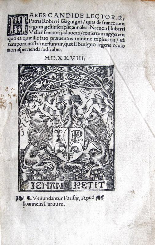 Robert Gaguin - De francorum regum gestis - 1528