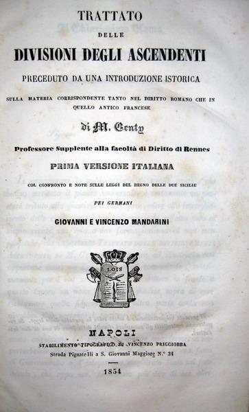 Genty - Trattato delle divisioni degli ascendenti - 1854 Genty - Trattato delle divisioni degli ascendenti - 1854