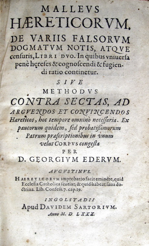Georg Eder - Malleus haereticorum - Ingolstadt 1580