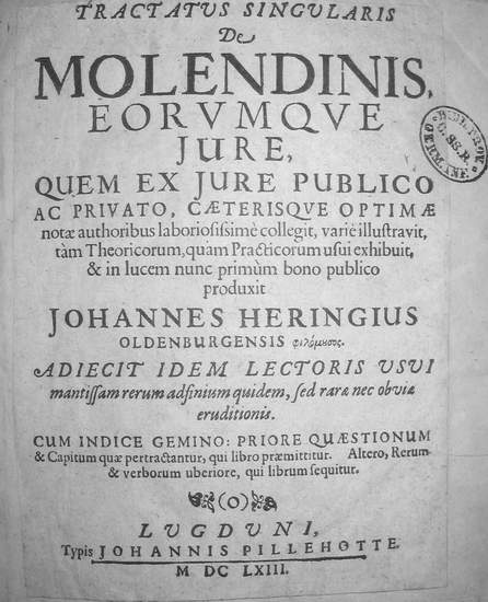 Johannes Heringius - Tractatus singularis de molendinis Johannes Heringius - Tractatus singularis de molendinis