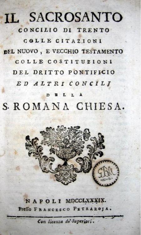 Il sacrosanto concilio di Trento - 1789