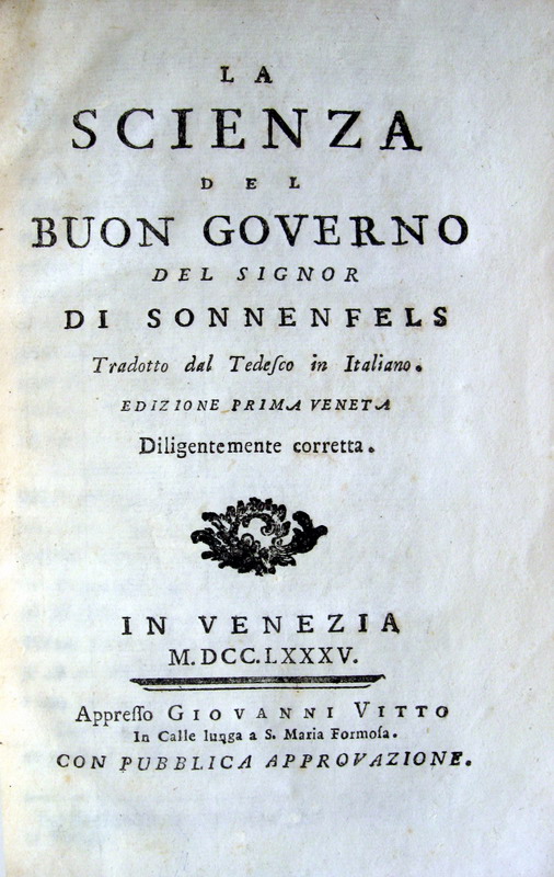 Joseph von Sonnenfels - La scienza del buon governo - 1785