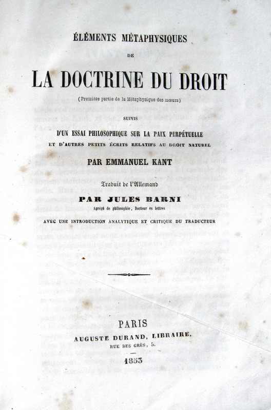 Kant - Elements metaphysiques de la doctrine du droit - 1854 Kant - Elements metaphysiques de la doctrine du droit - 1854