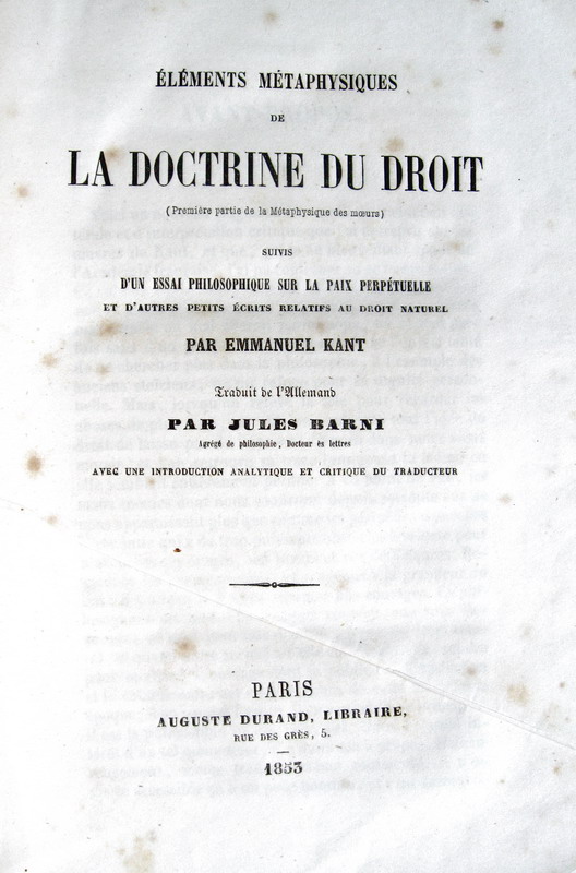 Kant - Elements metaphysiques de la doctrine du droit - 1854