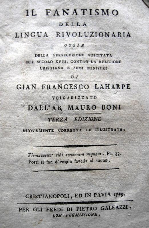 La Harpe - Fanatismo della lingua rivoluzionaria - 1799