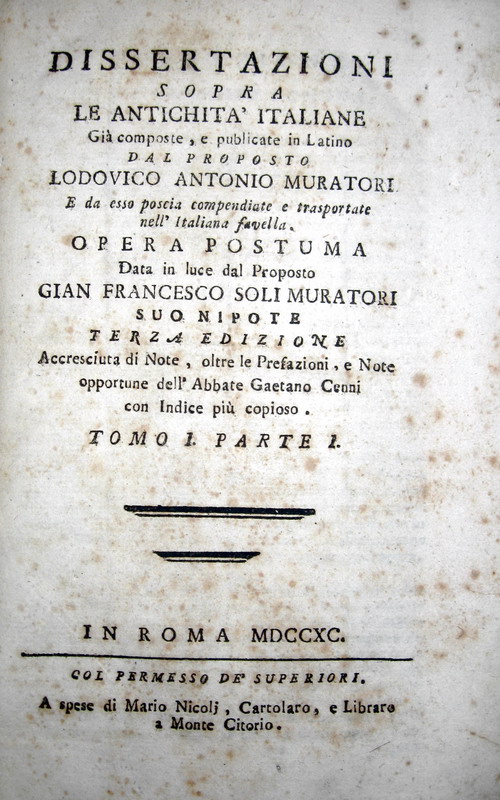 Lodovico Antonio Muratori - Dissertazioni sopra le antichit italiane - 1790