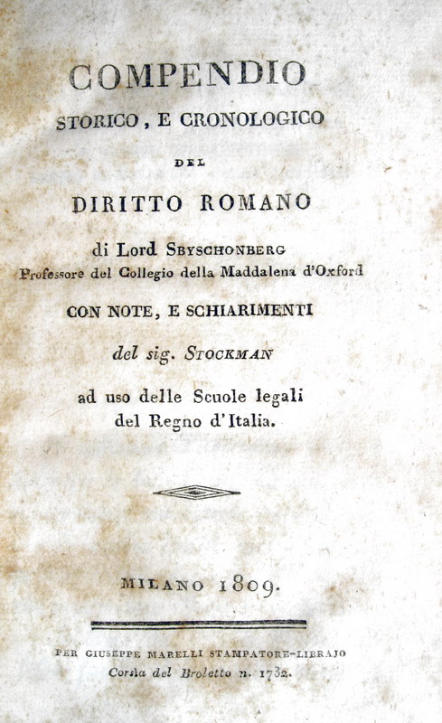 Lord Sbyschonberg - Compendio storico del diritto romano - 1809