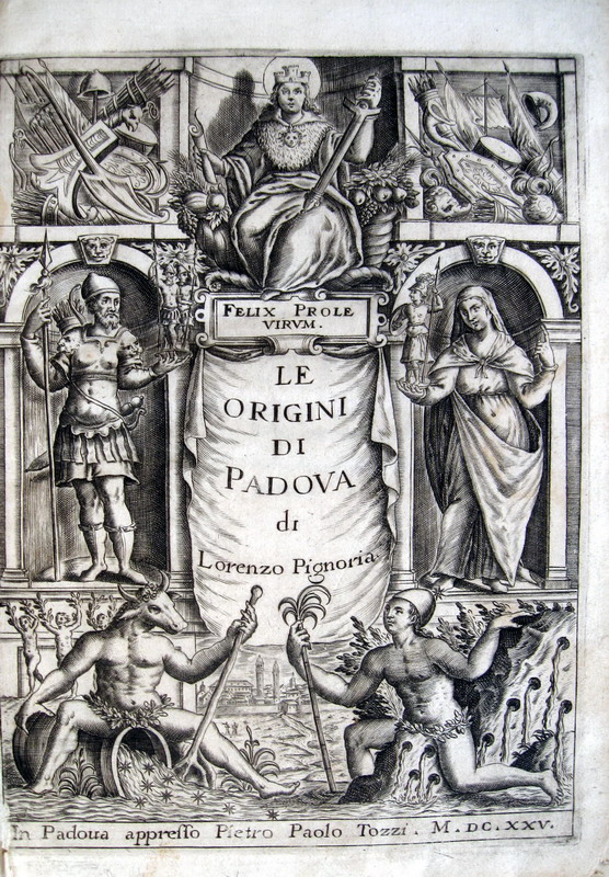 Lorenzo Pignoria - Le origini di Padova - 1625 - prima edizione