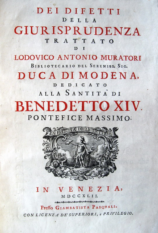 Ludovico Antonio Muratori - Dei difetti della giurisprudenza - 1742 (prima edizione)