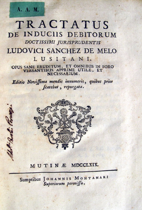 Luis Sanchez de Melo - Tractatus de induciis debitorum - 1769