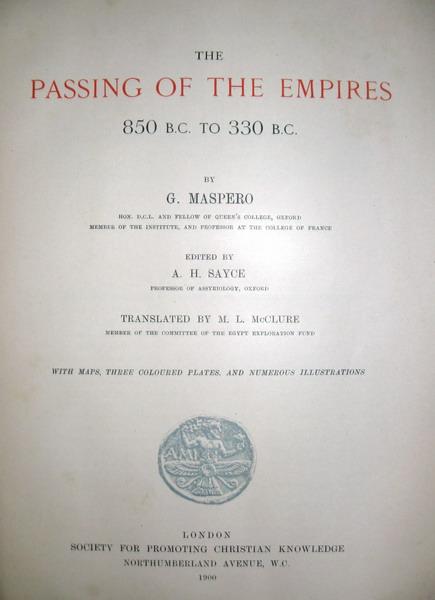 Gaston Maspero - The passing of the empires - 1900
