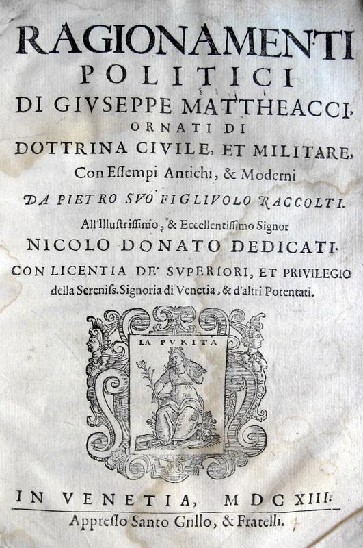 Giuseppe Matteacci - Ragionamenti politici - 1613