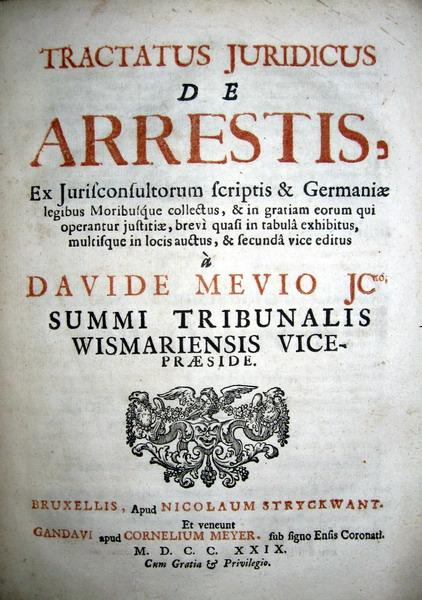 Mevius - Tractatus juridicus de arrestis Mevius - Tractatus juridicus de arrestis
