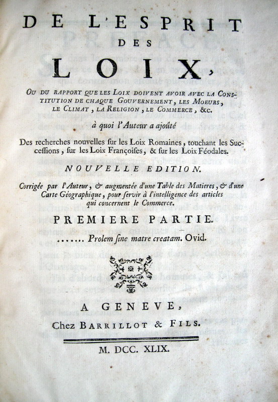 Montesquieu - De l'esprit de loix - 1749