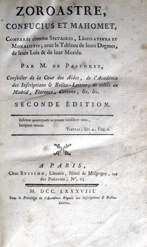 Pastoret - De Zoroastre, Confucius et Mahomet - 1788