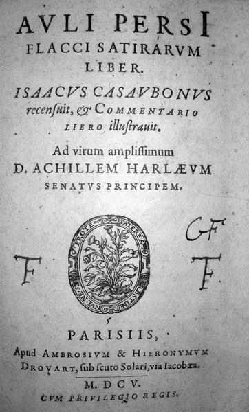 Persius Flaccus - Satirarum liber (ed. Casaubon)