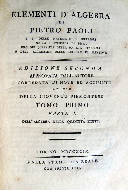 Pietro Paoli - Elementi di algebra (+ Introduzione) - 1799 Pietro Paoli - Elementi di algebra (+ Introduzione) - 1799