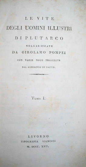Plutarco - Vite degli uomini illustri