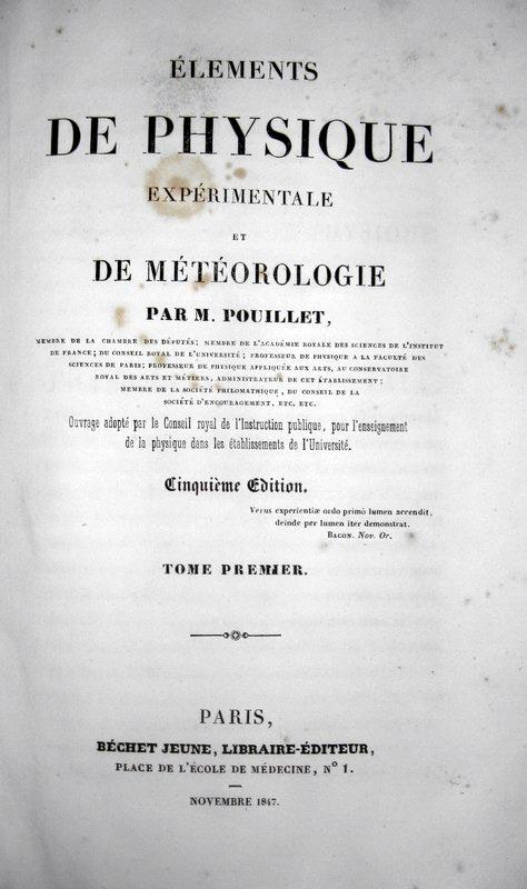 Pouillet - Elements de physique et meteorologie - 1847