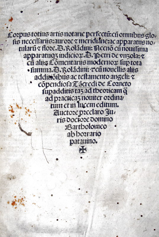 Rolandino de Passeggeri - Corpus totius artis notarie - 1512