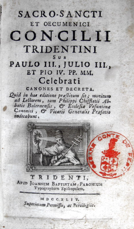 Sacrosancti et oecumenici Concilii Tridentini - 1744