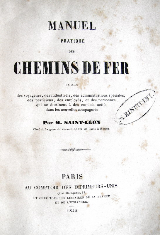 Saint-Leon - Manuel pratique de chemins de fer (Le ferrovie) - 1845