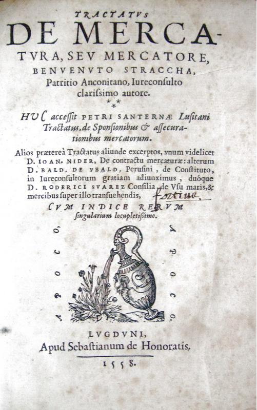 Benvenuto Stracca - Tractatus de mercatura - 1558